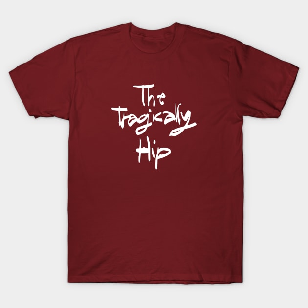 The Tragically Hip T-Shirt by CS Designs